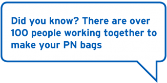 Did you know? There are over 100 people working together to make your PN bags